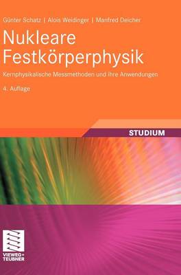Nukleare Festk�rperphysik: Kernphysikalische Messmethoden Und Ihre Anwendungen (Hardback)