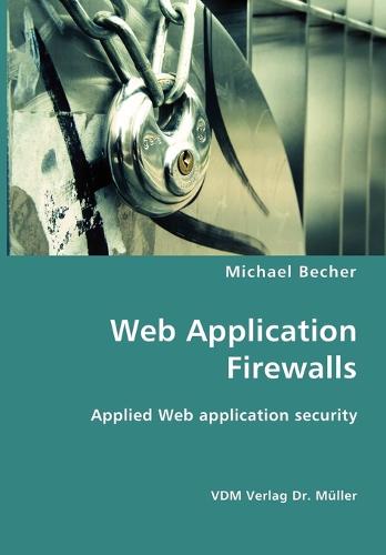 Web Application Firewalls (Paperback)