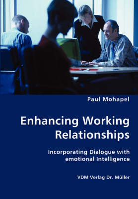 Enhancing Working Relationships (Paperback)