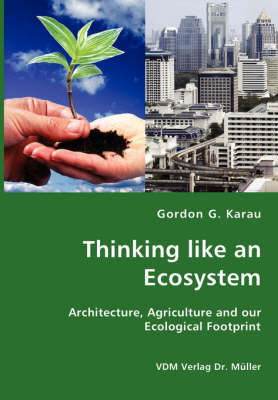 Thinking Like an Ecosystem (Paperback)