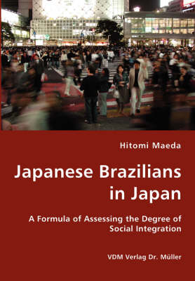 Japanese Brazilians in Japan (Paperback)