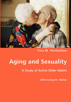 Aging and Sexuality (Paperback)
