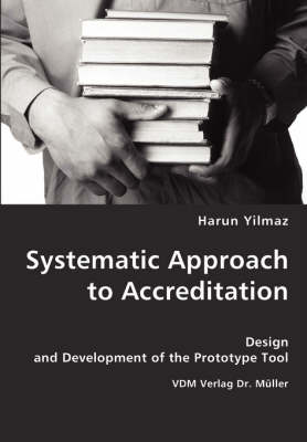 Systematic Approach to Accreditation (Paperback)