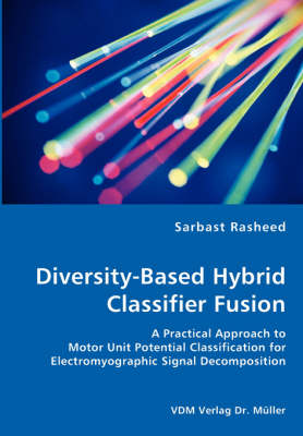 Diversity-Based Hybrid Classifier Fusion (Paperback)