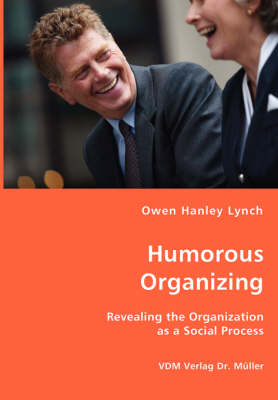 Humorous Organizing (Paperback)