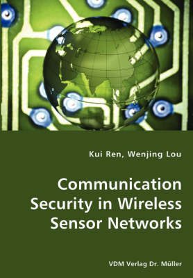Communication Security in Wireless Sensor Networks (Paperback)