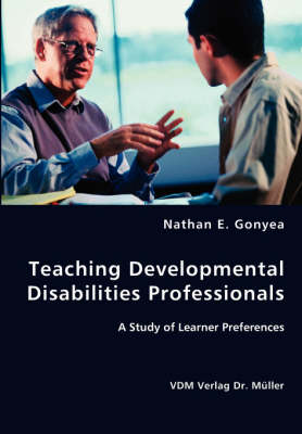 Teaching Developmental Disabilities Professionals (Paperback)