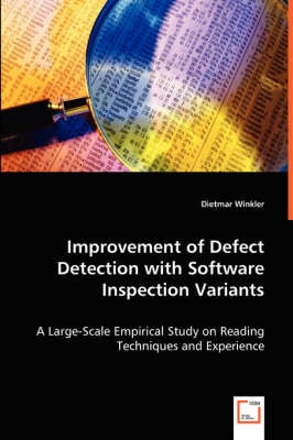 Improvement of Defect Detection with Software Inspection Variants (Paperback)