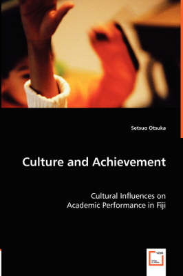 Culture and Achievement (Paperback)