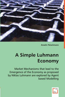 A Simple Luhmann Economy (Paperback)