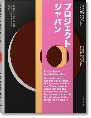 Koolhaas/Obrist. Project Japan. Metabolism Talks (Paperback)
