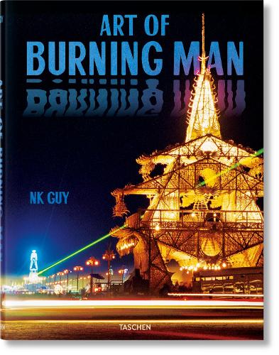 NK Guy. Art of Burning Man (Hardback)