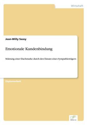 Emotionale Kundenbindung (Paperback)