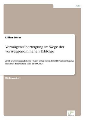 Vermogensubertragung Im Wege Der Vorweggenommenen Erbfolge (Paperback)