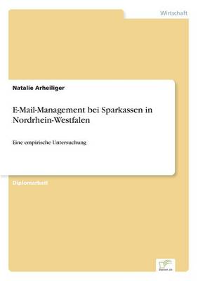 E-mail-Management Bei Sparkassen in Nordrhein-Westfalen (Paperback)