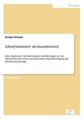 Lifestylehotels(r) ALS Incentivetool (Paperback)