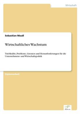 Wirtschaftliches Wachstum (Paperback)