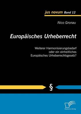 Europ Isches Urheberrecht (Paperback)