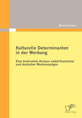 Kulturelle Determinanten in Der Werbung (Paperback)