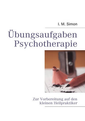 Ubungsaufgaben Psychotherapie (Paperback)