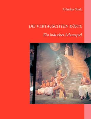 Die Vertauschten Kopfe (Paperback)