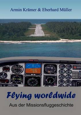 Flying Worldwide (Paperback)