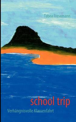 School Trip (Paperback)