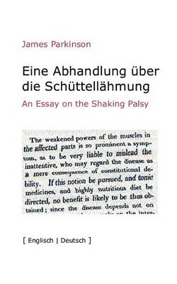 Eine Abhandlung Uber Die Schuttellahmung (Paperback)