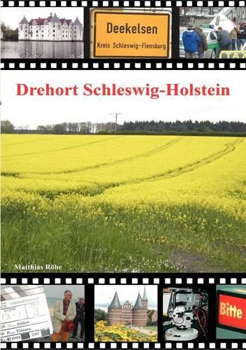 Drehort Schleswig-Holstein (Paperback)
