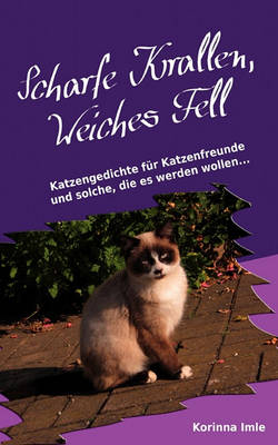 Scharfe Krallen, Weiches Fell (Paperback)