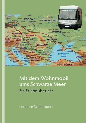 Mit Dem Wohnmobil Ums Schwarze Meer (Paperback)