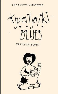 Tzatziki Blues (Paperback)