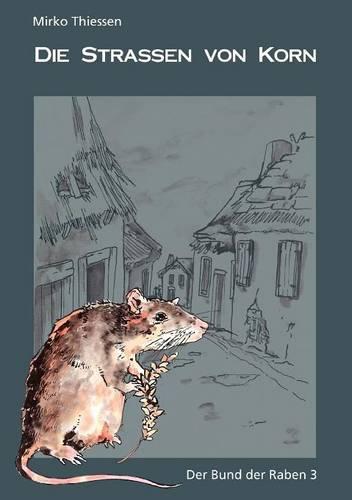 Die Stra En Von Korn (Paperback)