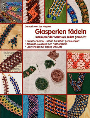 Glasperlen fadeln (Paperback)