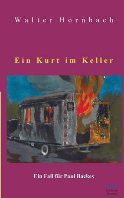 Ein Kurt Im Keller (Paperback)