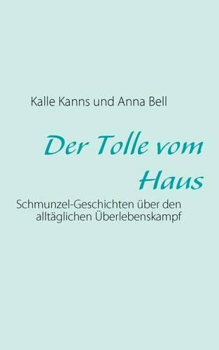 Der Tolle Vom Haus (Paperback)