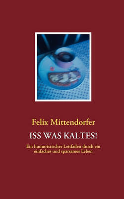 ISS Was Kaltes! (Paperback)