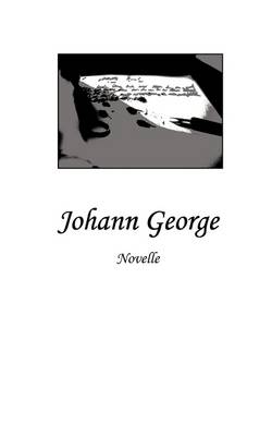 Johann George (Paperback)
