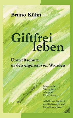 Giftfrei Leben (Paperback)