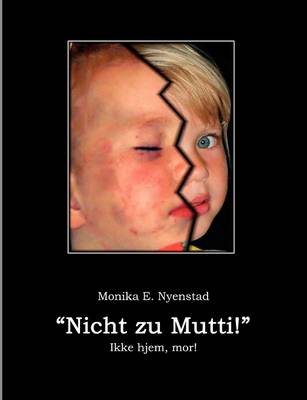 Nicht Zu Mutti! (Paperback)
