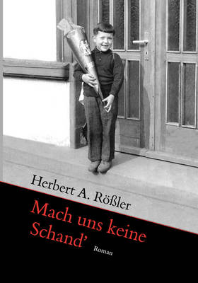 Mach Uns Keine Schand' (Paperback)