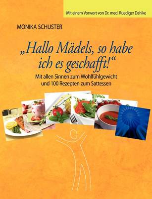 Hallo Madels, So Habe Ich Es Geschafft! (Paperback)