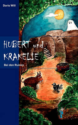 Hubert Und Krakelie (Paperback)