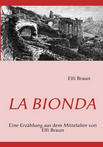 La Bionda (Paperback)