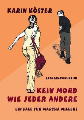 Kein Mord Wie Jeder Andere (Paperback)