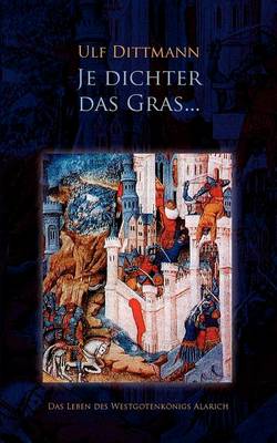 Je Dichter Das Gras ... (Paperback)