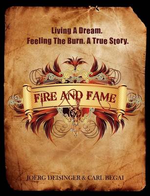 Fire and Fame (Paperback)