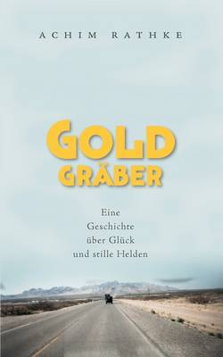 Goldgrber (Paperback)