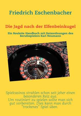 Die Jagd Nach Der Elfenbeinkugel (Paperback)