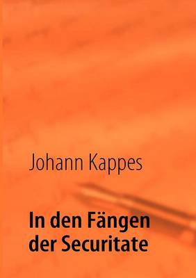 In den Fangen der Securitate (Paperback)